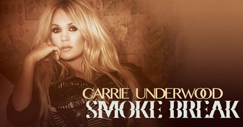 Carrie Underwood - Smoke Break